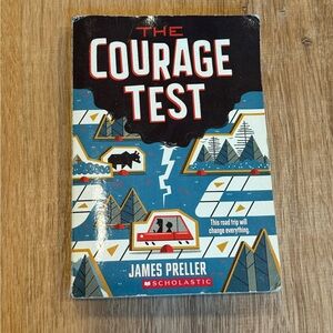 The Courage Test by James Preller